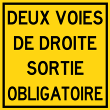 Deux voies de droite sortie obligatoire